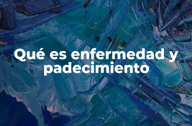 Qué es Enfermedad y Padecimiento 2 La relación entre salud y bienestar emocional