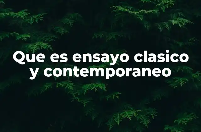 El ensayo como herramienta de pensamiento crítico