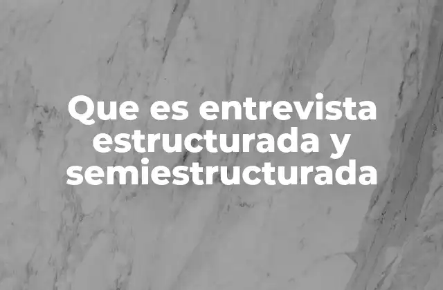 Diferencias entre los formatos de entrevista