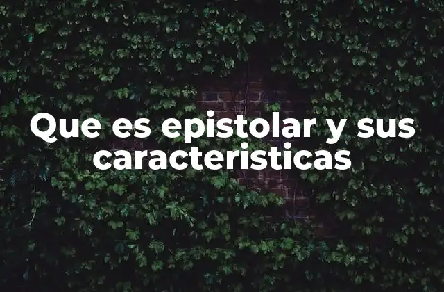 La importancia del género epistolar en la literatura