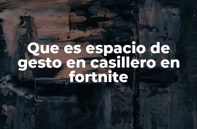 Cómo acceder al espacio de gesto en el casillero de Fortnite