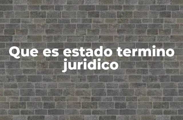 Que es Estado Termino Juridico 2 La estructura del estado en el derecho público