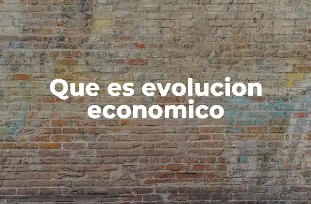 Los pilares que impulsan el crecimiento económico
