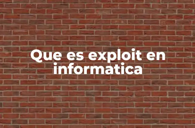 Que es Exploit en Informatica 2 El papel de los exploits en la ciberseguridad