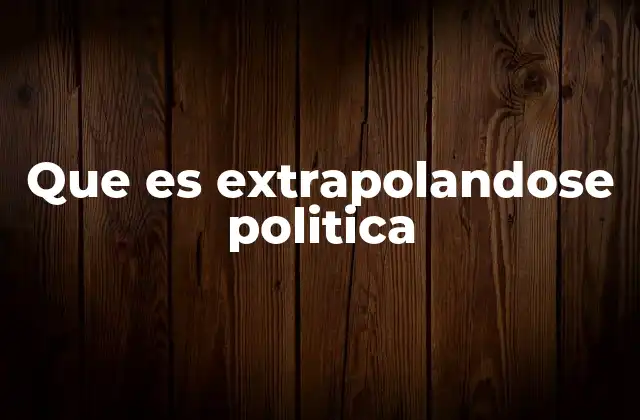 El impacto de la proyección de políticas en la gobernanza moderna