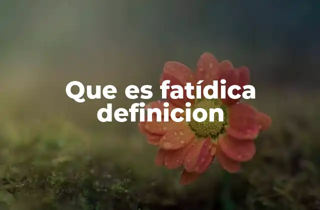 Que es Fatídica Definicion