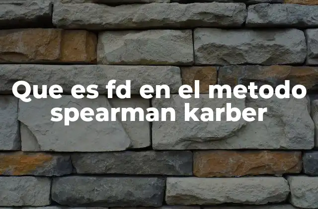 Que es Fd en el Metodo Spearman Karber