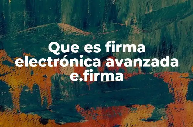 La importancia de la firma digital en la transformación digital