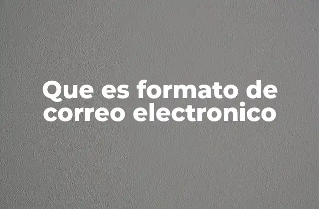 La importancia del formato en la comunicación digital