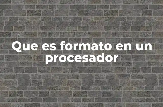 Que es Formato en un Procesador 2 La importancia del formato en la presentación de documentos