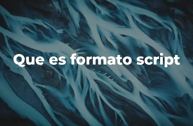 Uso y funcionalidad de los scripts en diferentes contextos