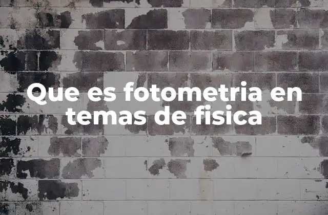 La importancia de las magnitudes luminosas