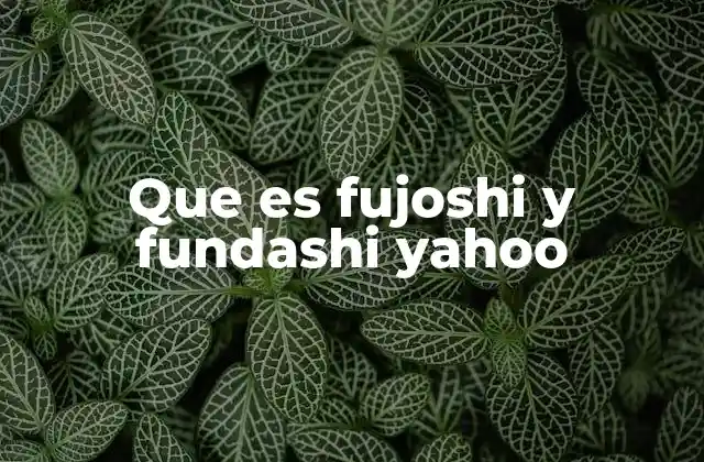 Que es Fujoshi y Fundashi Yahoo