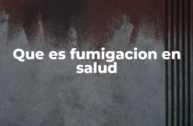 Que es Fumigacion en Salud 2 Aplicaciones de la fumigación en espacios críticos