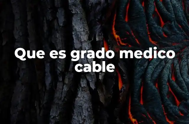 Que es Grado Medico Cable 2 Estudios médicos a distancia: una alternativa en auge