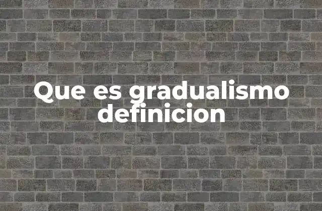 La evolución como ejemplo clásico de gradualismo