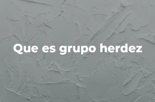 Que es Grupo Herdez