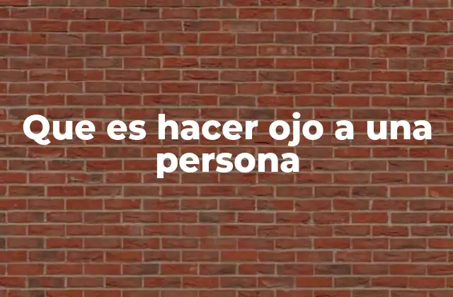 El lenguaje no verbal en el hacer ojo