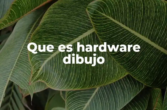 Que es Hardware Dibujo