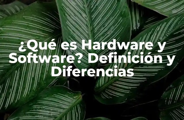 Definición de Hardware