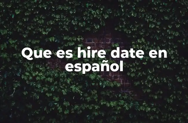 La importancia de conocer la fecha en que se contrató a un empleado