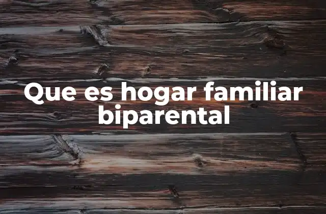 El modelo familiar en la sociedad contemporánea