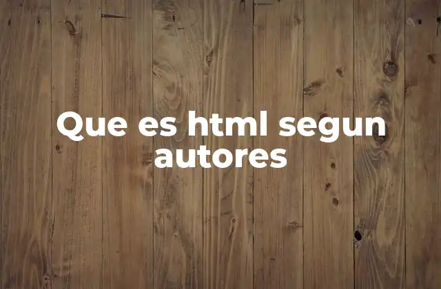 El papel de HTML en la arquitectura de la web