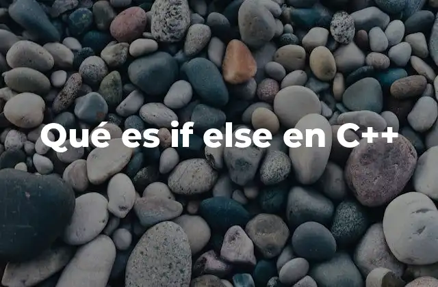 Control de flujo condicional en C++