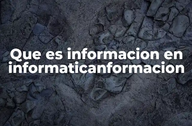 La importancia de la gestión de la información en sistemas digitales