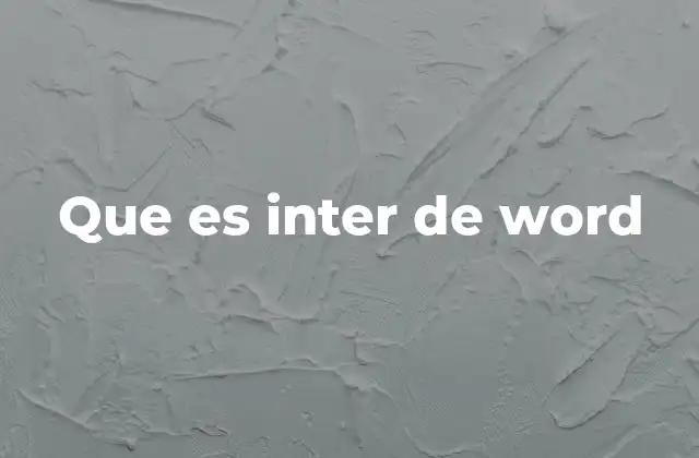 Que es Inter de Word