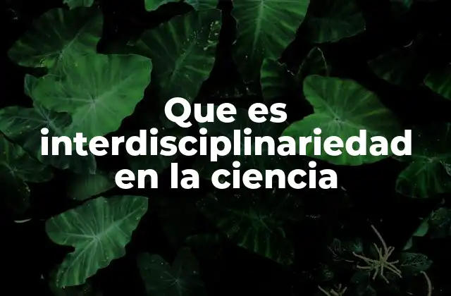 La colaboración científica más allá de los límites tradicionales