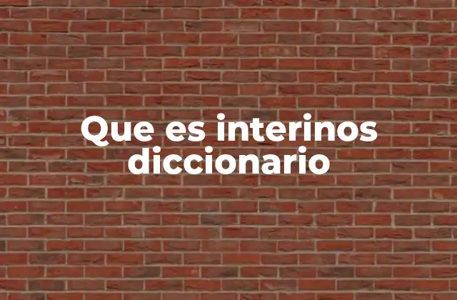Uso de la palabra interinos en diferentes contextos