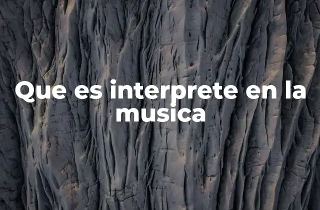 El intérprete como puente entre compositores y el público