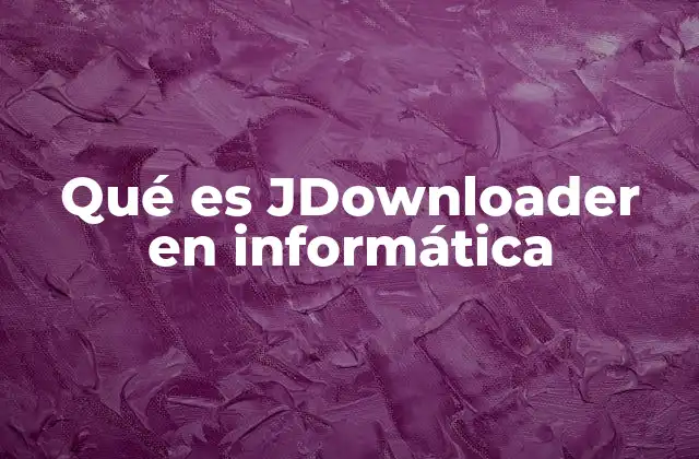 Cómo funciona JDownloader