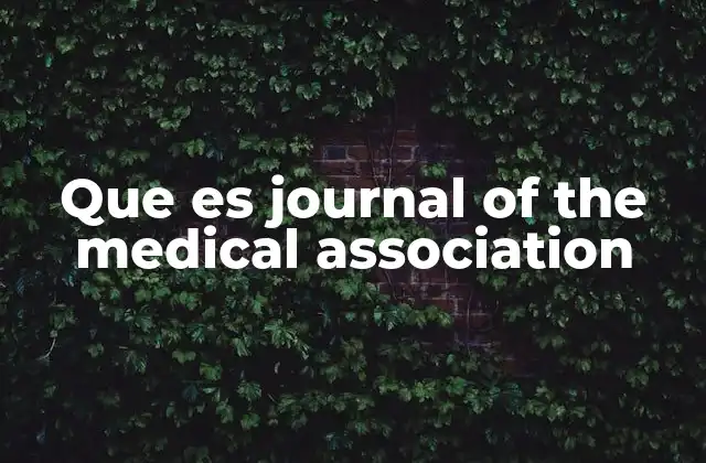 Que es Journal Of The Medical Association