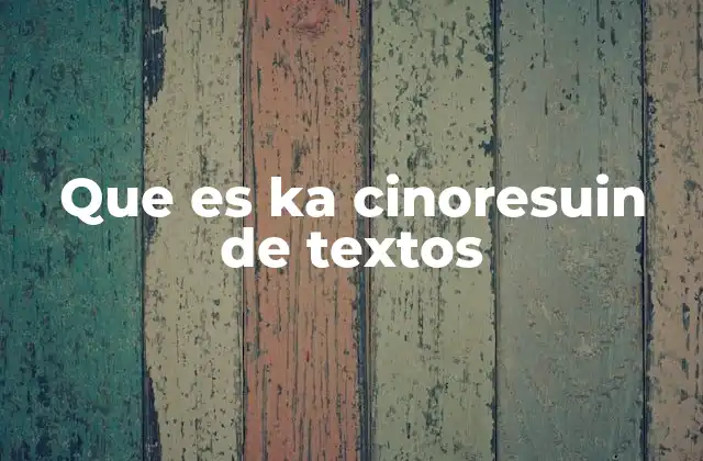 Que es Ka Cinoresuin de Textos 2 El proceso de edición y revisión de textos