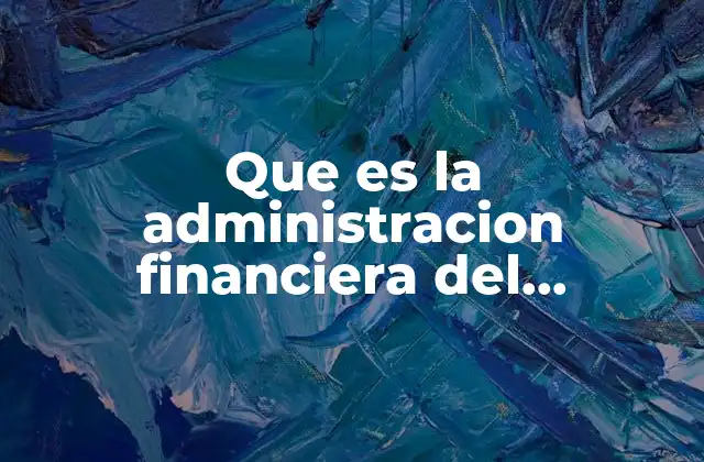 Que es la Administracion Financiera Del Inventario