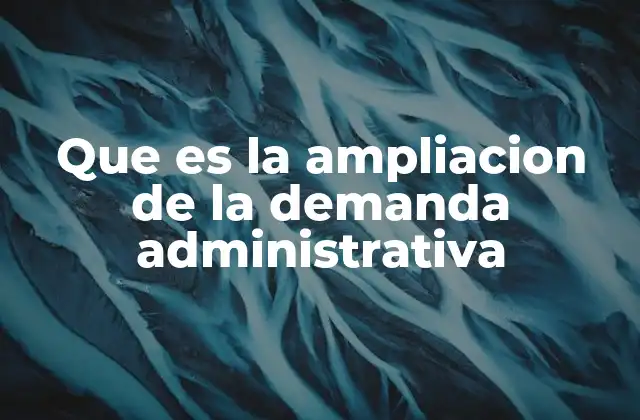 El papel de la ampliación en la defensa de los intereses del ciudadano