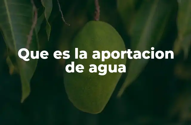 El papel del agua en los ecosistemas