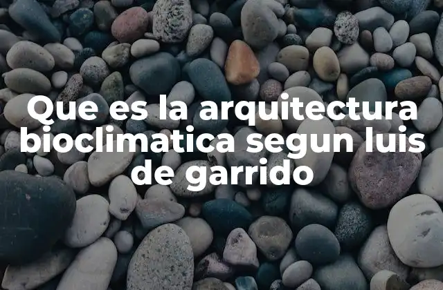 La visión holística de Luis de Garrido sobre el entorno natural