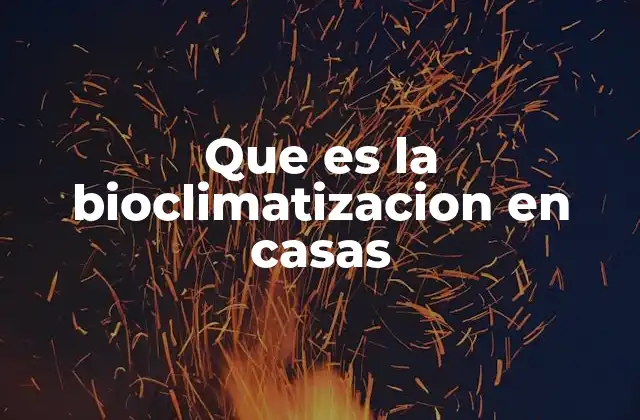 El diseño arquitectónico en sintonía con el clima