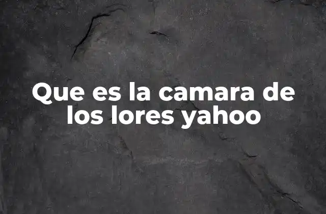 Que es la Camara de los Lores Yahoo