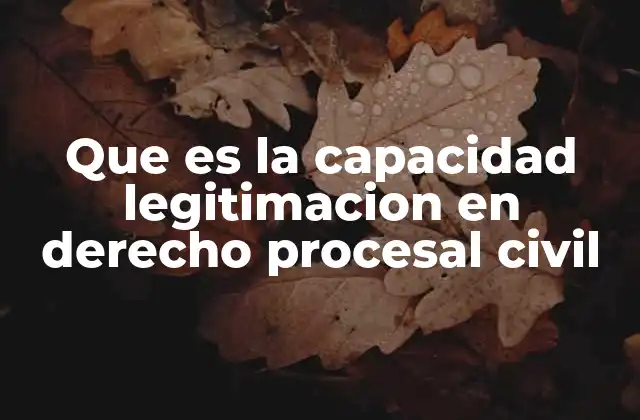 El rol de la legitimación en el derecho procesal