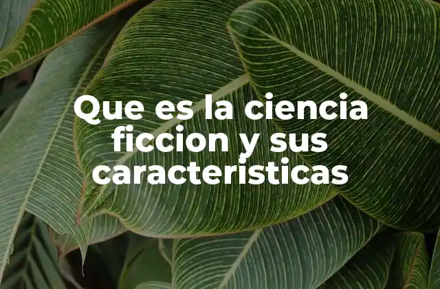 El poder transformador de la ficción científica