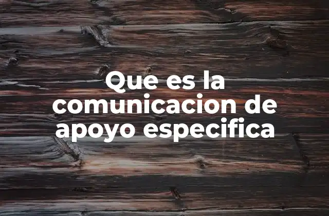 Que es la Comunicacion de Apoyo Especifica 2 La importancia de una comunicación emocionalmente inteligente