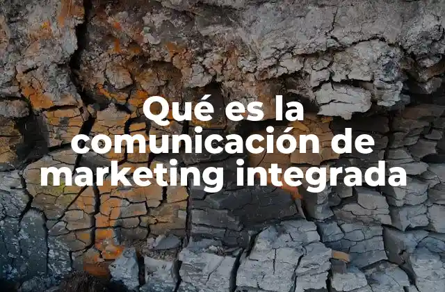 Qué es la Comunicación de Marketing Integrada 2 La importancia de la coherencia en la estrategia de comunicación
