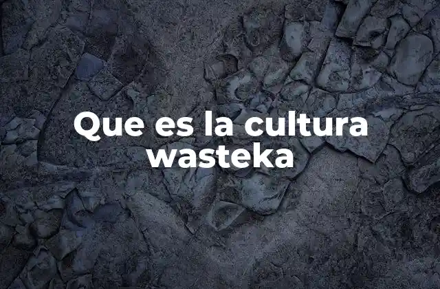 El legado de una civilización olvidada