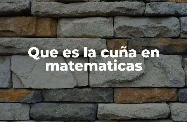 Que es la Cuña en Matematicas 2 La cuña como parte de una figura geométrica