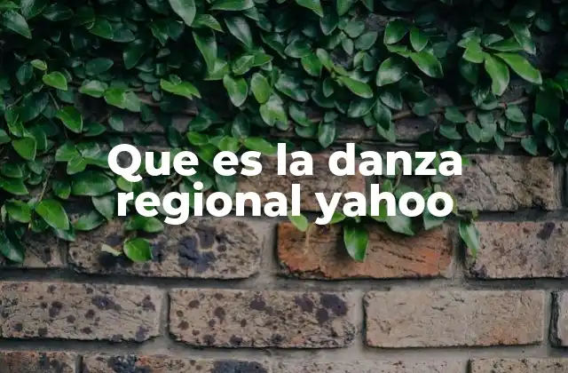 Que es la Danza Regional Yahoo 2 La importancia de las expresiones culturales en el mundo moderno
