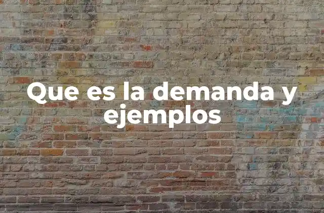 Que es la Demanda y Ejemplos 2 Cómo se relaciona la demanda con los precios y las decisiones del consumidor